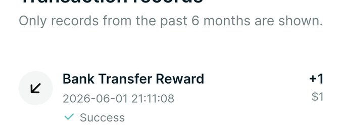 The image displays a text box filled with information about an event, stating "Bank Transfer Reward". The text box contains the title of this event as well as a monetary amount of $1. It also mentions that only records from the past six months are shown in the presentation. This implies that there might have been some sort of transaction or reward history related to this event. The image does not provide any further context about what the particular event could be, but it is clear that it's related to bank transactions or rewards.