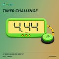 Digital timer display reading 4.44 with a stop button graphic on a teal background, labeled 'TIMER CHALLENGE'.