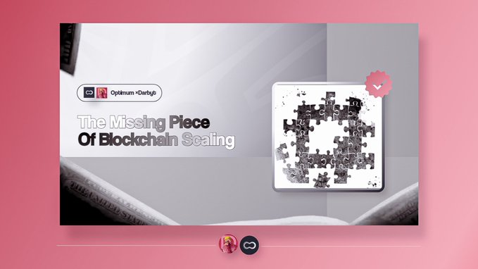 A presentation slide or video thumbnail by 'Optimism + Darlyp' titled 'The Missing Piece Of Blockchain Scaling', featuring a 3D puzzle graphic on a pink background.