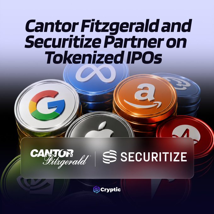 Promotional graphic announcing the partnership between Cantor Fitzgerald and Securitize to develop tokenized IPOs, featuring stacked metallic coins branded with logos of major tech companies (Google, Apple, Amazon, Meta) alongside the Cantor Fitzgerald and Securitize branding at the bottom.