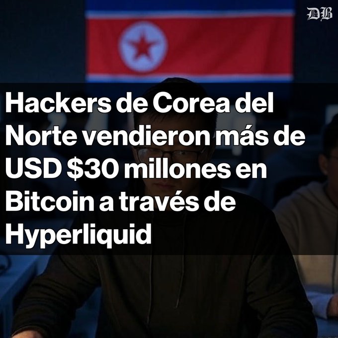 A news graphic from 'NH' (in Gothic font) with a North Korean flag and a young man in glasses, featuring the Spanish headline 'Hackers de Corea del Norte vendieron más de USD $30 millones en Bitcoin a través de Hyperliquid'.