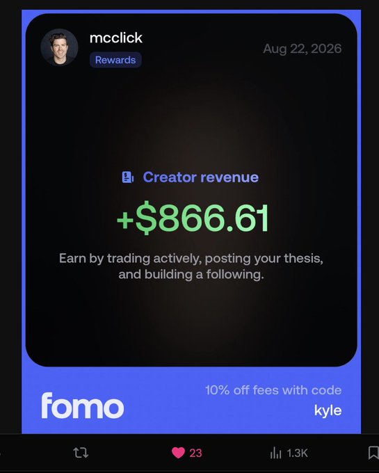 A social media post by user 'mcclick' dated Aug 22, 2026 showing 'Creator revenue +$866.61' on the fomo platform with code 'kyle' for 10% off fees.