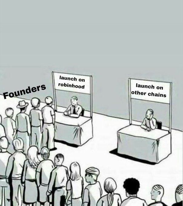 A meme depicting a crowd labeled 'Founders' ignoring a booth labeled 'launch on other chains' in favor of a line at a booth labeled 'launch on robinhood'.