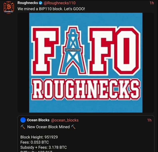 In a social media post, there's a graphic featuring the letter "A" rendered against a blue background with red lettering that reads "FAFO ROUGHTNECKS". The text suggests that someone might have successfully mined a block for BIP-110 and is congratulating Roughnecks on their new mining achievement.