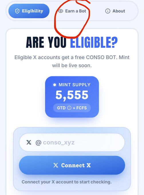 A mobile interface for 'CONSO BOT' eligibility shows a mint supply of 5,555 and prompts the user to connect their X account.