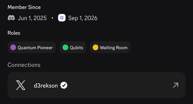 A profile card showing membership from Jun 1, 2025 to Sep 1, 2026 with roles 'Quantum Pioneer', 'Qubits', and 'Waiting Room', connected to X account 'd3rekson'.