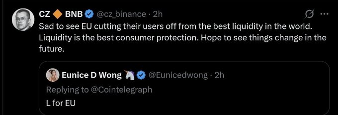 A screenshot of a tweet from CZ (@cz_binance) expressing disappointment about the EU cutting users off from "the best liquidity in the world," replying to a Cointelegraph post. The post criticizes supporters of EU's regulatory actions against Binance, framing CZ's lament as ironic karma given the company's regulatory issues.