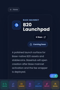 A dark-themed mobile app screen for 'B20 Launchpad' on Base Mainnet, marked 'Coming Soon' with navigation tabs including Swap, B20, Coming, NFT, Analytics, Referal, and Social.
