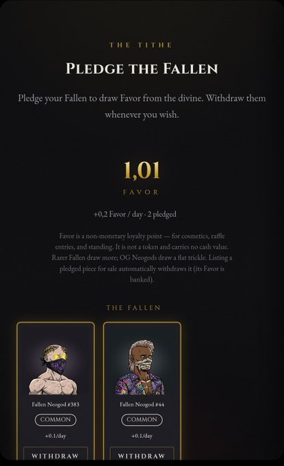 A dark-themed NFT/gaming interface titled 'THE TITHE - PLEDGE THE FALLEN' showing 1.01 FAVOR points, with two Fallen Neogod cards (#383 and #44) marked as COMMON with WITHDRAW buttons.