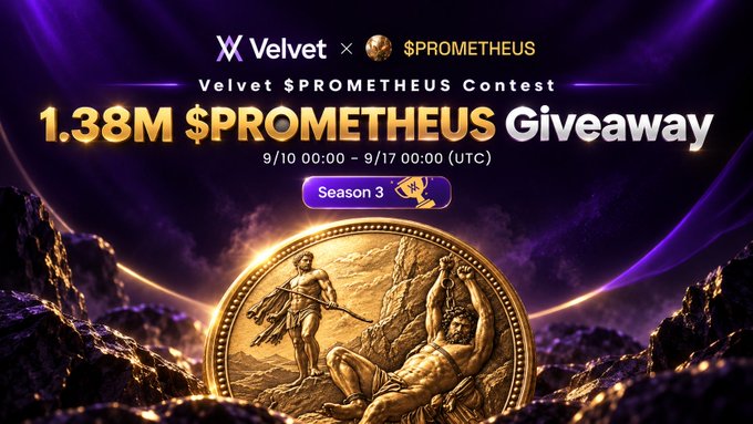 A promotional banner for the "Velvet $PROMETHEUS Contest" announces a "1.38M $PROMETHEUS Giveaway" running from September 10, 00:00 to September 17, 00:00 (UTC) for Season 3, featuring a large golden $PROMETHEUS coin engraved with the Greek myth of Prometheus set against a dark, rocky background with purple accents.