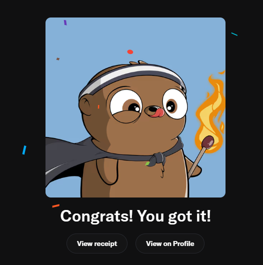 A cartoon otter wearing a headband and cape holds a lit match, with the caption "Congrats! You got it!" displayed below along with "View receipt" and "View on Profile" buttons, celebrating the acquisition of a Fugz Official NFT featuring the fire-loving character described in the post.