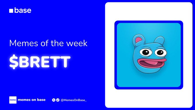 A blue promotional graphic for "Memes of the Week" on Base features the $BRETT mascot—a cartoonish blue frog-like character with a wide grin—as the featured memecoin. The design includes the Base logo and the handle "@MemesOnBase," highlighting Brett's status as a leading memecoin within the Base ecosystem.