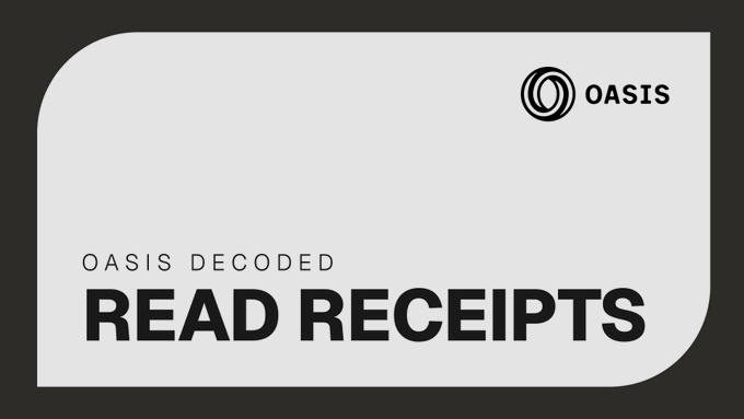 A black and white graphic features the OASIS logo in the top right corner, with the text "OASIS DECODED" above the bold heading "READ RECEIPTS," serving as a title card for a discussion comparing the transparency of messaging app read receipts to the lack of equivalent tracking from AI providers.