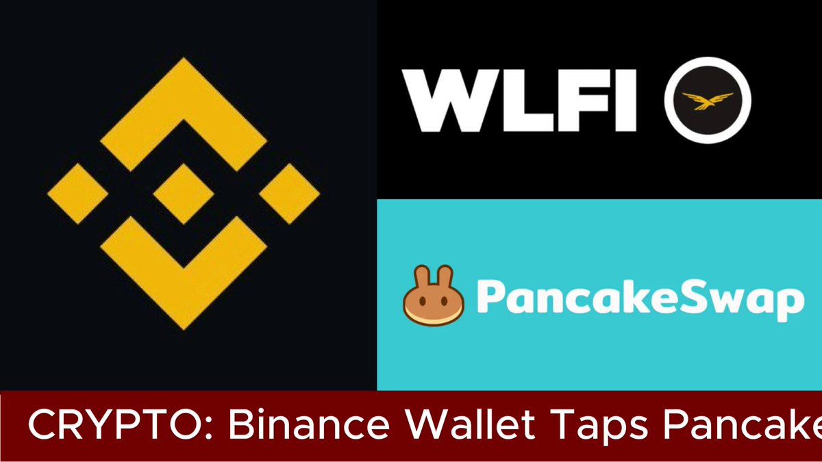 The image features a poster with three logos, including one for Bitcoin Wallet Taps PancakeSwap and another for WLFI. The text on the poster reads "Crypto: Binance Wallet Taps PancakeSwap" and "Binance Wallet Taps PancakeSwap has launched a 16 million World LibertyFi'( @worldlibertyfi ) $WLFI incentive campaign tied to 
$USD1 DeFi activity across multiple protocols." The logos are arranged in a triangular formation, with the Bitcoin Wallet Taps PancakeSwap logo at the top and the other two logos below it.
