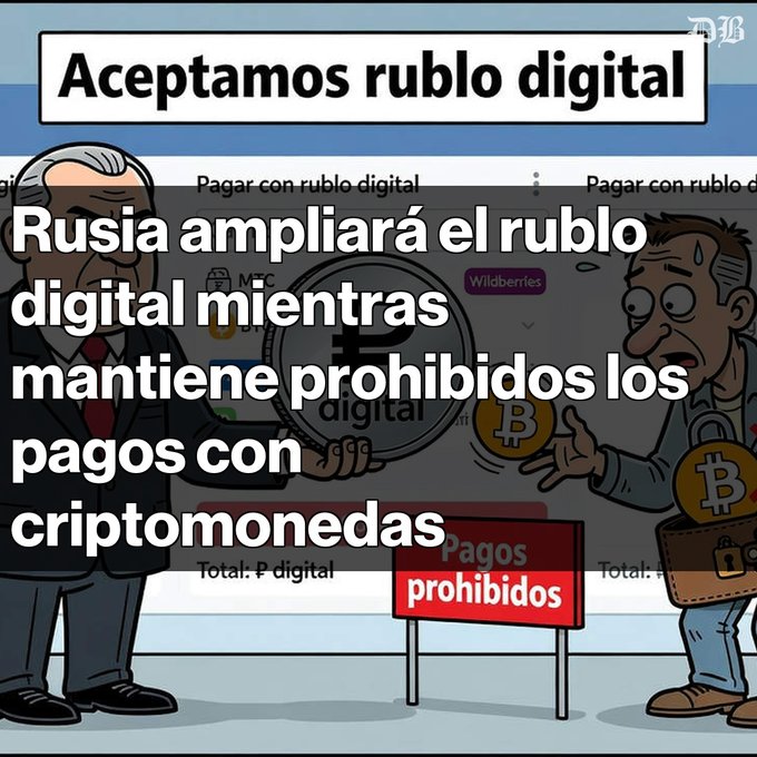 A Spanish-language meme shows two cartoon men with the text 'Aceptamos rublo digital' above and 'Rusia ampliará el rublo digital mientras mantiene prohibidos los pagos con criptomonedas' overlaid, with a red sign reading 'Pagos prohibidos'.