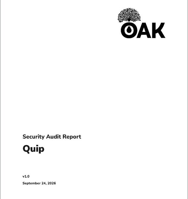 A document cover page featuring the "OAK" logo (with a tree icon) at the top right, titled "Security Audit Report Quip" with version "v1.0" and dated "September 24, 2026" at the bottom left.