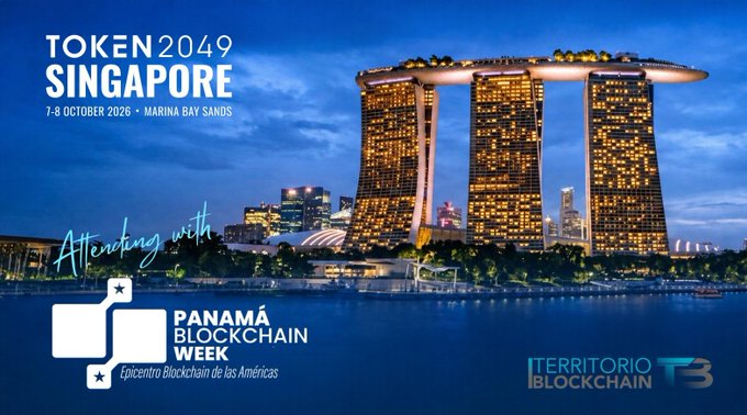 A promotional banner for 'TOKEN 2049 SINGAPORE' taking place on 7-8 October 2026 at Marina Bay Sands, noting attendance with 'PANAMA BLOCKCHAIN WEEK' and 'TERRITORIO BLOCKCHAIN T3'.