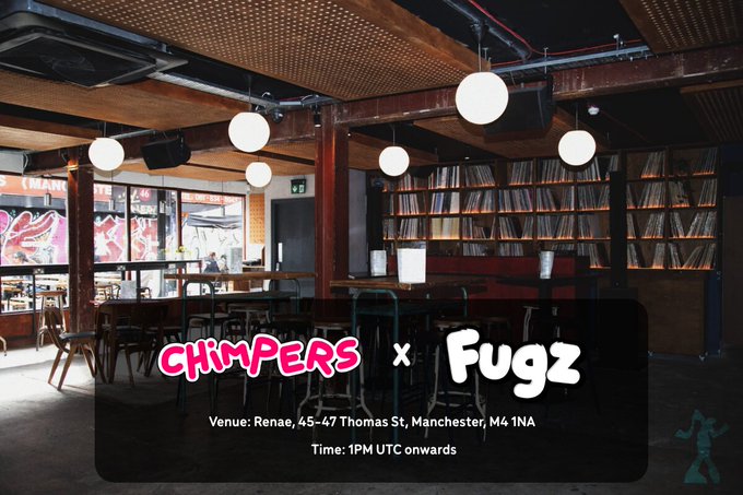 A stylish, dimly-lit venue interior with pendant lights, wooden floors, and walls lined with vinyl records serves as the backdrop for a promotional graphic announcing the "CHIMPERS x Fugz" meet-up event. The overlay text reveals the event will be held at Renae, 45-47 Thomas St, Manchester, M4 1NA, starting at 1PM UTC onwards.