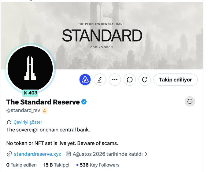 A Twitter/X profile page for 'The Standard Reserve' (@standard_rsv) describing itself as 'The sovereign onchain central bank' with a banner reading 'STANDARD - THE PEOPLE'S CENTRAL BANK - COMING SOON'.
