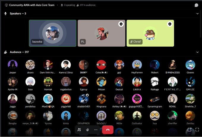 A screenshot of a 'Community AMA with Axis Core Team' showing speakers 'bazooka', 'PL', and 'Chrisf', and a large audience section with 317 participants.