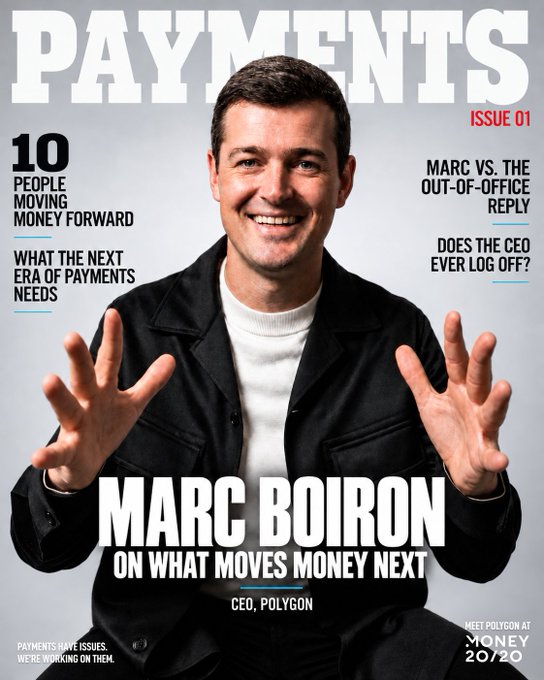 The cover of "Payments" magazine Issue 01 features Marc Boiron, CEO of Polygon, smiling with raised hands, alongside headlines about the future of payments and Money 20/20.