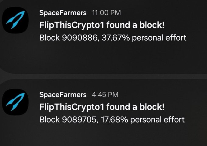 Two notifications from the SpaceFarmers app announcing that 'FlipThisCrypto1 found a block!' for Block 9090886 (37.67% personal effort) at 11:00 PM and Block 9089705 (17.68% personal effort) at 4:45 PM.