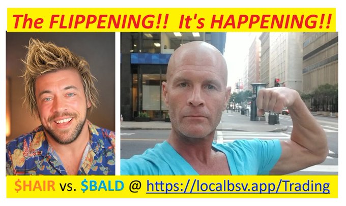 A promotional banner titled 'The FLIPPENING!! It's HAPPENING!!' showing a man with hair labeled '$HAIR' versus a bald, muscular man labeled '$BALD', with a link to localbsv.app/Trading.