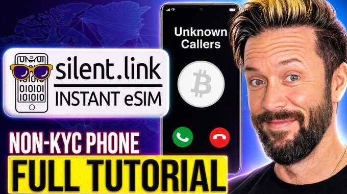 A bearded man appears beside a smartphone displaying an "Unknown Callers" screen, alongside a "silent.link Instant eSIM" banner and "NON-KYC PHONE FULL TUTORIAL" text, promoting a video guide on obtaining a no-KYC eSIM that accepts Bitcoin payment.