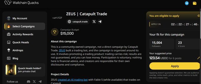 A screenshot of the 'Wallchain Quacks' platform displaying a campaign page for 'ZEUS | Catapult Trade' with a $15,000 budget and an 'Apply' button.