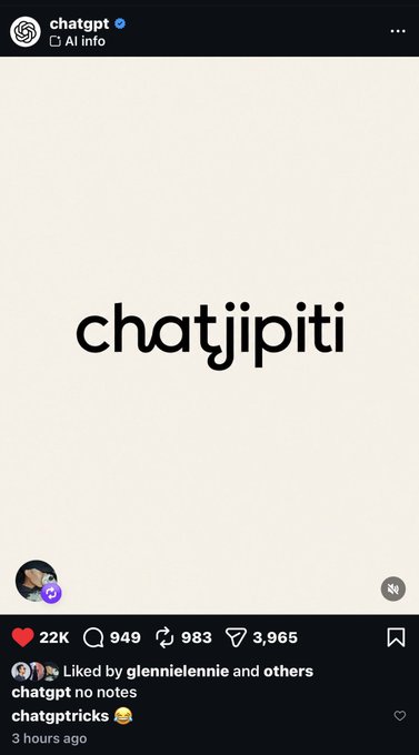 A screenshot of an Instagram post from ChatGPT's official account displaying the stylized text "chatgipiti," which has garnered significant engagement with 22K likes, 949 comments, and 3,965 shares in just 3 hours.