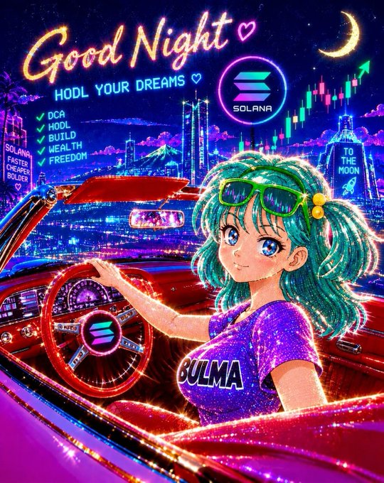 A vibrant vaporwave-style illustration of an anime girl with teal hair in a purple dress driving a car at night, featuring 'Good Night', 'SOLANA', 'HODL YOUR DREAMS', and 'BULMA' text alongside crypto motifs.