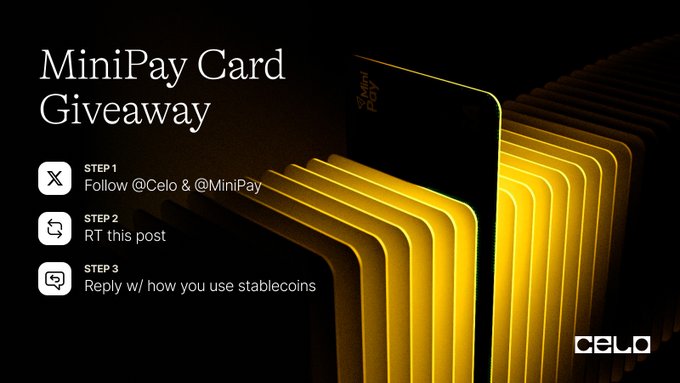 A promotional graphic for a MiniPay Card Giveaway with steps to follow @Celo & @MiniPay, retweet, and reply about stablecoin use, branded with the Celo logo.