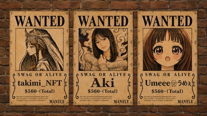 Three "WANTED" posters displayed on a brick wall, styled with each "Swag or Alive" bounty listed at "$560-(Total)" for "takimi_NFT," "Aki," and "Umeeうめえ" — each branded with the "MANTLE" logo, visually promoting the Mantle Japan community-exclusive WebX campaign where participants hunt for these crypto influencers as "interns" to win a share of the 560 USDT prize pool.