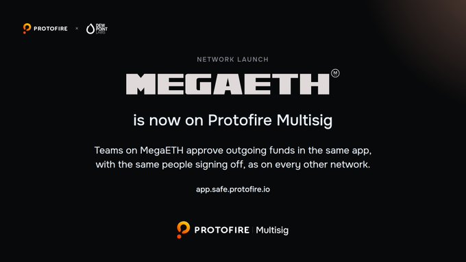 A network launch announcement declaring "MEGAETH is now on Protofire Multisig," highlighting that MegaETH teams can approve outgoing funds in the same app with the same signers as other networks. The graphic supports the post's message by promoting Protofire's new multisig support for MegaETH builders, directing users to app.safe.protofire.io.