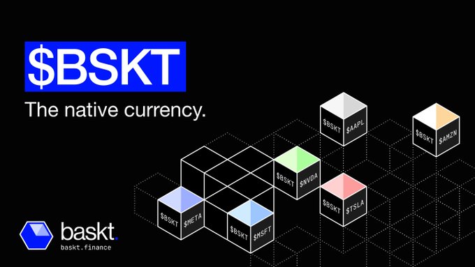 A promotional graphic for the $BSKT token, labeled as "the native currency" with the baskt.finance logo, displays isometric cubes paired with major stock tickers ($APPL, $AMZN, $NVDA, $TSLA, $META, $MSFT) to visually represent the concept of pairing $BSKT with tokenized blue-chip stocks in liquidity pools.