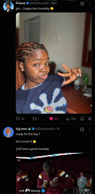 A Twitter/X feed screenshot showing two posts: Pelumi (@0xPelumi02) posting 'happy taco tuesday' with a selfie giving a peace sign, and big oma (@0moaweb3) posting 'ready for the day?' with a motivational message and a video clip.