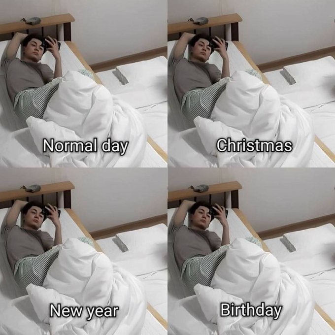 A four-panel meme showing the same image of a young man lying in bed on a 'Normal day', 'Christmas', 'New year', and 'Birthday', humorously suggesting he stays in bed for all occasions.