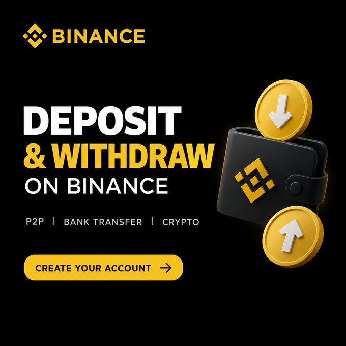 A Binance promotional graphic on a black background advertising deposit and withdrawal options via P2P, bank transfer, and crypto, featuring a wallet icon with gold coins and a "Create Your Account" button.