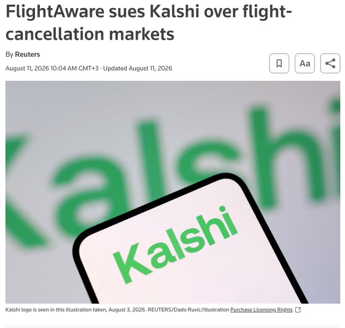Reuters article headlined 'FlightAware sues Kalshi over flight-cancellation markets' dated August 11, 2026, featuring a photograph of the Kalshi logo on a smartphone.