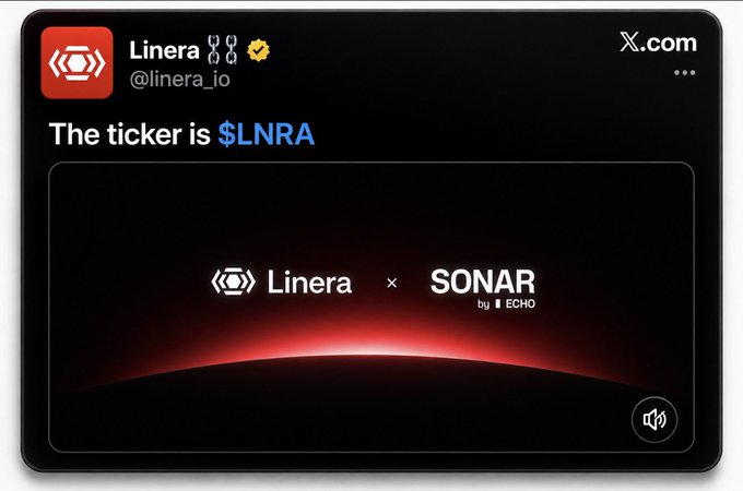The image is an X.com post from Linera (@linera_io) announcing that "The ticker is $LNRA," featuring a promotional graphic for the Linera x SONAR partnership with a red sunset backdrop. The post confirms the official ticker symbol for the upcoming Linera token, aligning with the caption's announcement about the $LNRA listing update ahead of the Q4 2026 TGE milestone.