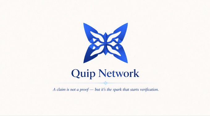 The image features a logo for Quip Network that includes a blue butterfly design. The text "QUIP NETWORK" is written below the butterfly design, indicating the company's name or brand. The image also contains some text that reads "A claim is not a proof - but it's spark that starts the verification process." This quote suggests that the network focuses on providing secure and verifiable identities for users, rather than relying solely on traditional Proof-of-Work systems.