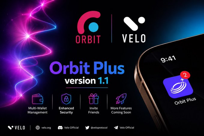 A promotional graphic for 'Orbit Plus version 1.1' by ORBIT and VELO, featuring features like Multi-Wallet Management, Enhanced Security, and Invite Friends, alongside a phone displaying the app.