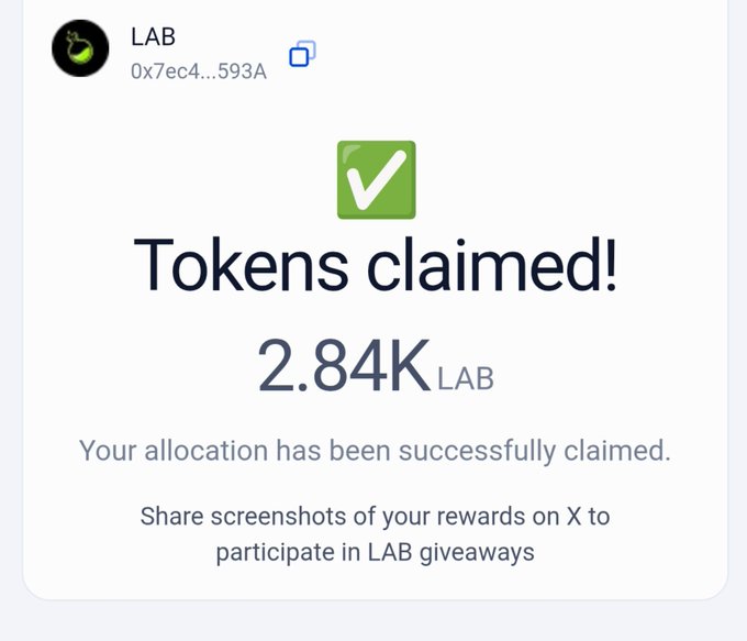 A confirmation screen showing that 2.84K LAB tokens (wallet address 0x7ec4...593A) have been successfully claimed, with a note encouraging users to share screenshots on X for giveaways—aligning with the post's message about claiming previously unnoticed portions of the $LAB airdrop.