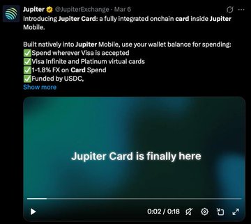 A tweet from Jupiter (@JupiterExchange) announcing 'Jupiter Card,' a fully integrated onchain card built natively into Jupiter Mobile, with features including spending wherever Visa is accepted and 1-8% FX on card spend.