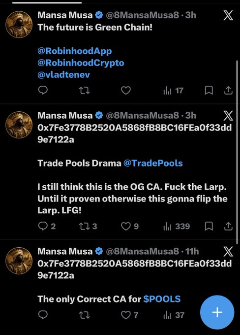 A screenshot of three tweets from verified user 'Mansa Musa' (@8MansaMusa8) promoting cryptocurrency contracts and referencing accounts like @RobinhoodApp, @vladtenev, and @TradePools, with CA address '0x7Fe3778B2520A5868fB88C16FEa0f33dd9e7122a' for '$POOLS'.