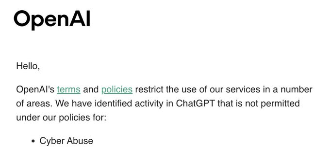 An OpenAI notice stating that their terms and policies restrict the use of services, mentioning identified ChatGPT activity related to 'Cyber Abuse.'