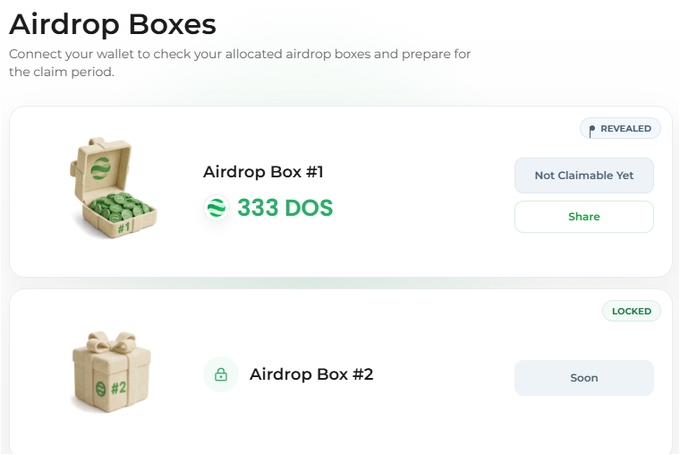 An interface titled 'Airdrop Boxes' displays 'Airdrop Box #1' with '333 DOS' and a 'Not Claimable Yet' status, alongside a locked 'Airdrop Box #2'.
