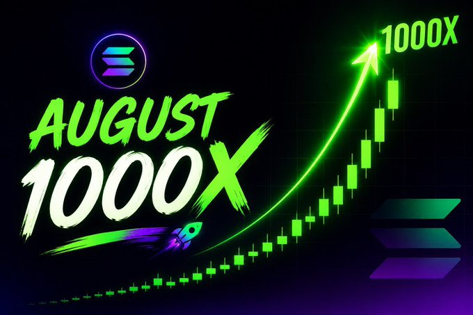 The image is a promotional graphic for Solana, featuring the Solana logo, bold text reading "AUGUST 1000X," and a rocket icon soaring alongside a green candlestick chart with an upward arrow and "1000X" displayed at the top.

The visual amplifies the post's call to action, using Solana's branding and explosive "1000X" messaging to suggest the poster is hunting for a moonshot crypto pick to deliver massive returns this month.