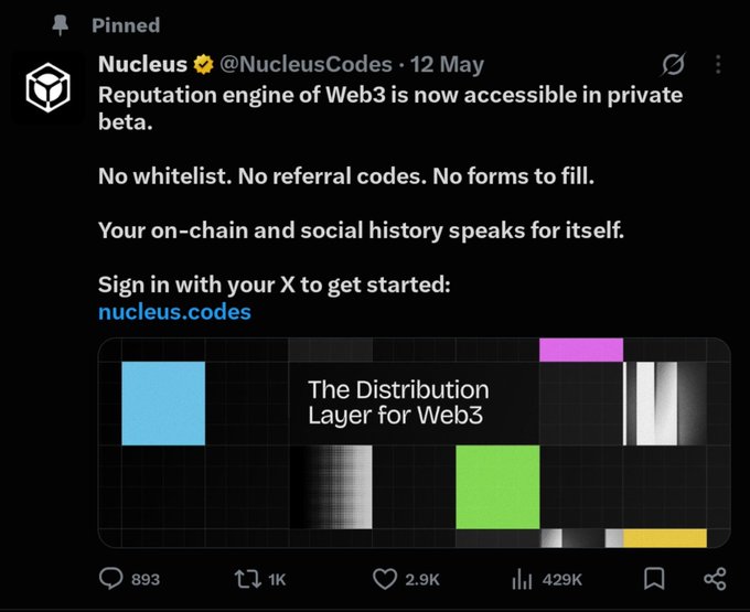 A pinned tweet from Nucleus (@NucleusCodes) announces that their reputation engine for Web3 is in private beta, promoting nucleus.codes as 'The Distribution Layer for Web3', with 893 replies, 1K reposts, and 2.9K likes.