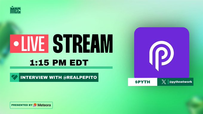 This is a promotional graphic for a live stream interview with `@realpepito` on MCG at 1:15 PM EDT, featuring the `$PYTH` ticker and `@pythnetwork` logo, presented by `@MeteoraAG`.